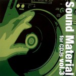Sound Material For CDJs Vol.3 MRC-051101